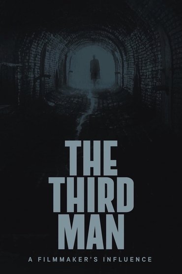 Poster image for The Third Man: A Filmmaker's Influence
