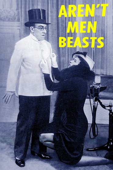 Poster image for Aren't Men Beasts!