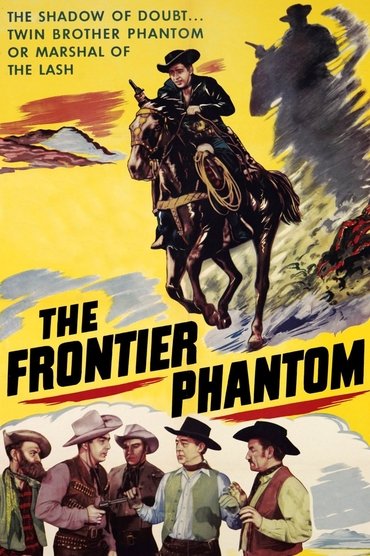 Poster image for The Frontier Phantom