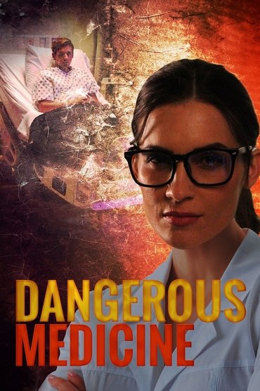 Poster image forDangerous Medicine