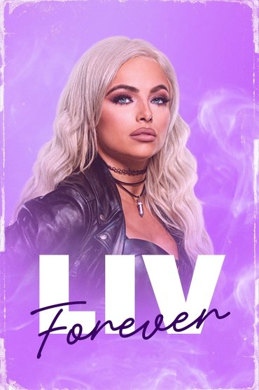 Poster image for WWE: Liv Forever