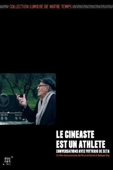 Poster image for Vittorio De Seta: The Filmmaker Is an Athlete