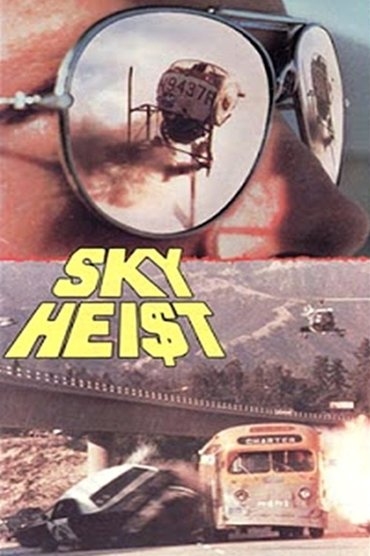 Poster image for Sky Heist