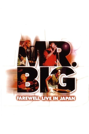 Poster image for Mr. Big: Farewell Live in Japan
