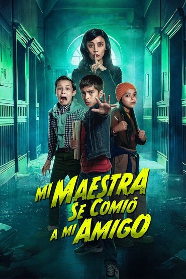 Poster image forMi Maestra se comió a mi amigo