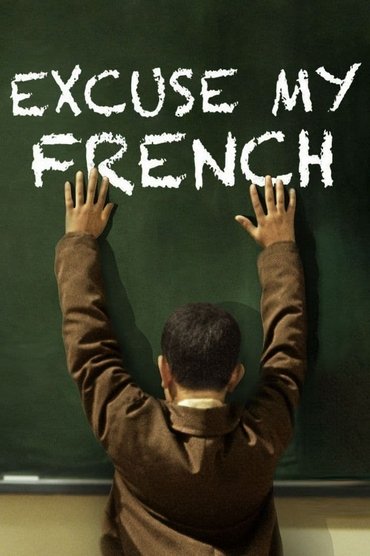 Poster image for Excuse My French