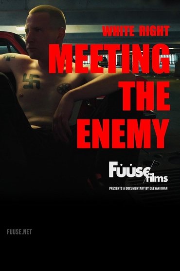 Poster image for White Right: Meeting the Enemy