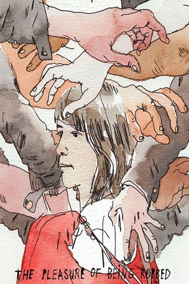 Poster image for The Pleasure of Being Robbed