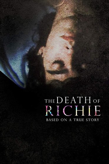 Poster image for The Death of Richie