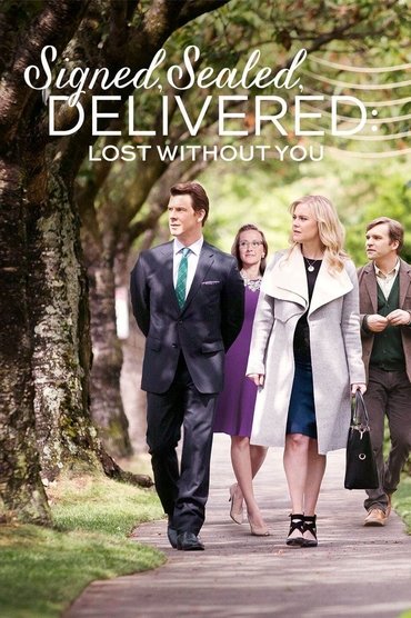 Poster image for Signed, Sealed, Delivered: Lost Without You