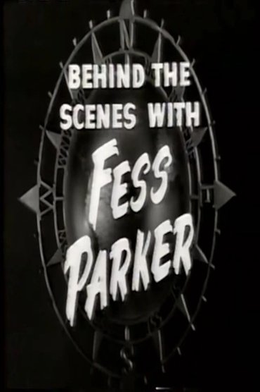 Poster image for Behind the Scenes with Fess Parker