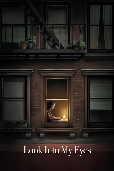 Poster image for Look Into My Eyes