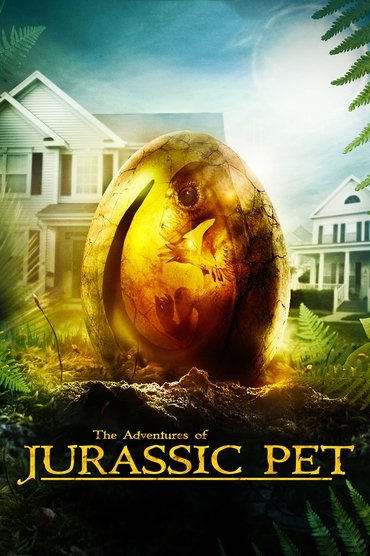 Poster image forThe Adventures of Jurassic Pet