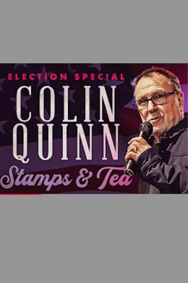 Poster image for Colin Quinn: Stamps & Tea