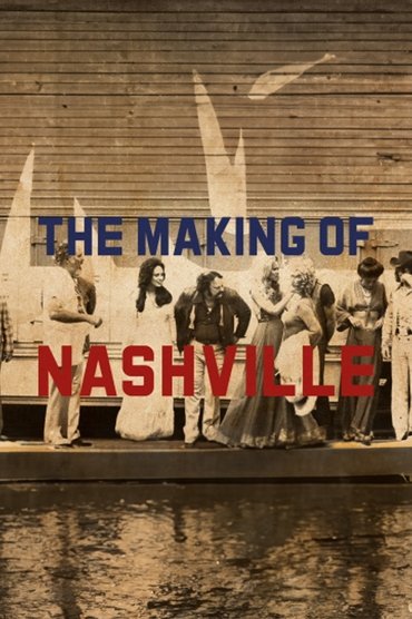 Poster image for The Making of 'Nashville'