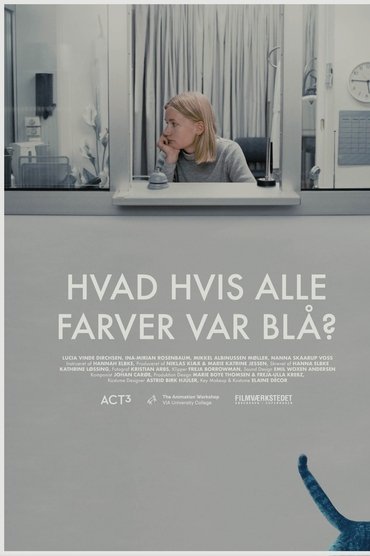 Poster image for What If All Colours Were Blue?
