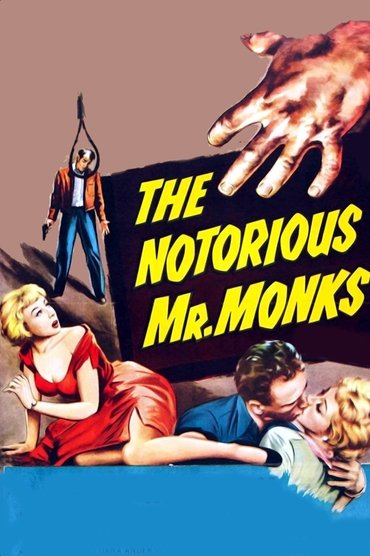 Poster image for The Notorious Mr. Monks