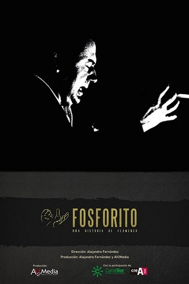 Poster image for Fosforito: una historia de flamenco