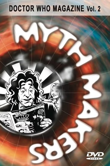 Poster image for Myth Makers 47: Doctor Who Magazine Vol. 2
