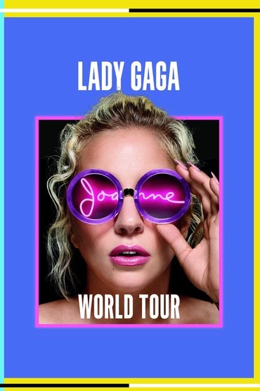 Joanne World Tour