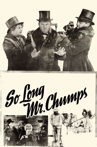 Poster image for So Long Mr. Chumps