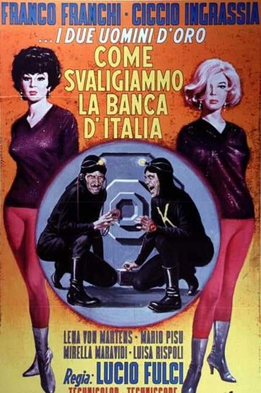 Poster image for How We Robbed the Bank of Italy