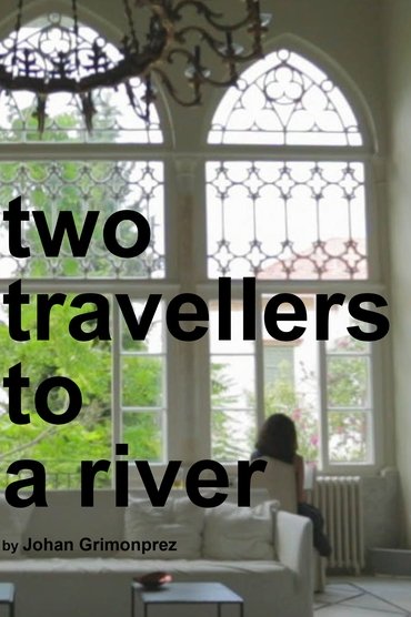 Poster image for Two Travellers to a River