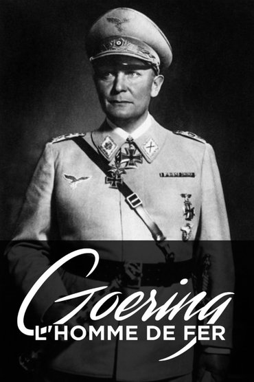 Poster image for Goering: Nazi Number One