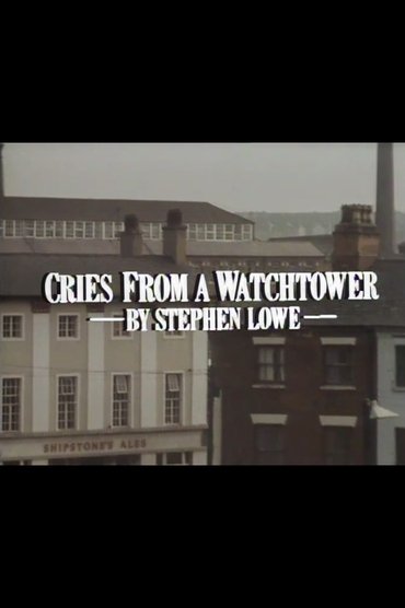 Poster image for Cries from a Watchtower
