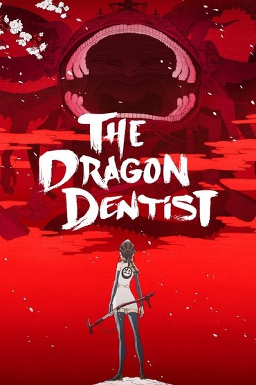 Poster image forThe Dragon Dentist