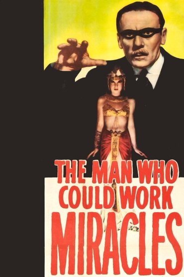 Poster image for The Man Who Could Work Miracles