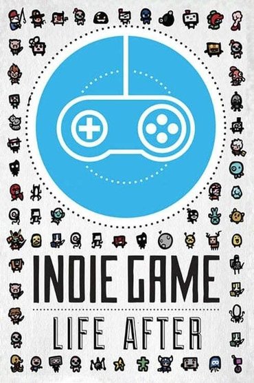 Poster image for Indie Game: Life After