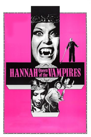 Poster image for Hannah, Queen of the Vampires