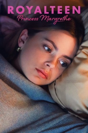 Poster image for Royalteen: Princess Margrethe