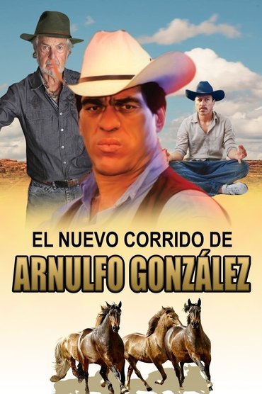 Poster image for El nuevo corrido de Arnulfo Gonzalez