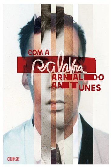 Poster image for Com a Palavra, Arnaldo Antunes