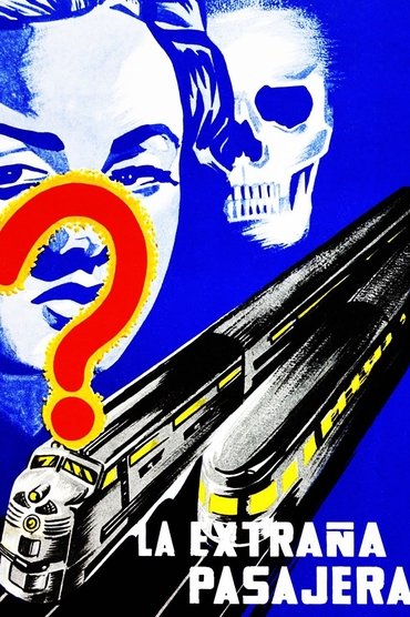 Poster image for La extraña pasajera