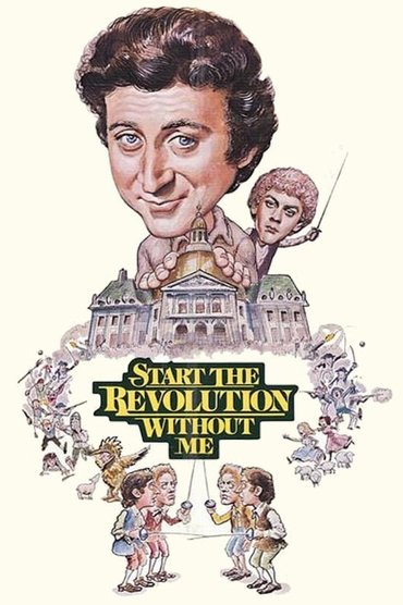 Poster image for Start the Revolution Without Me