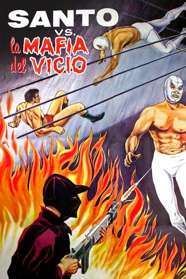 Poster image for Santo vs. the Vice Mafia