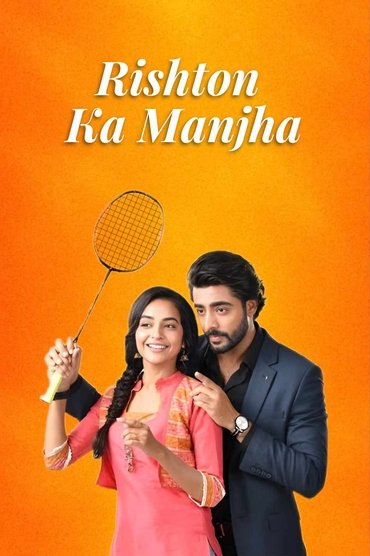Poster image for Rishton Ka Manjha