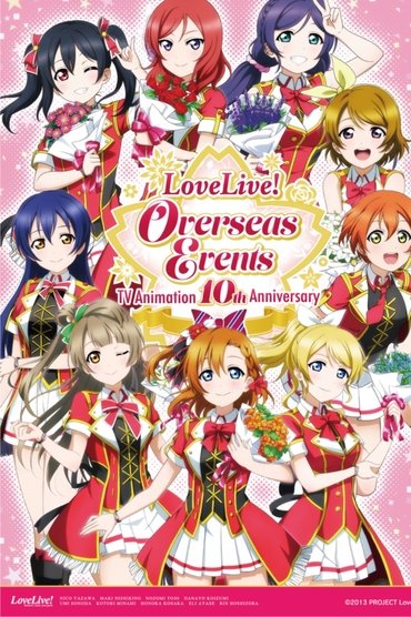 Love Live! Anime 10th Anniversary Overseas Event