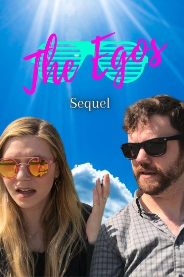 The Egos: Sequel