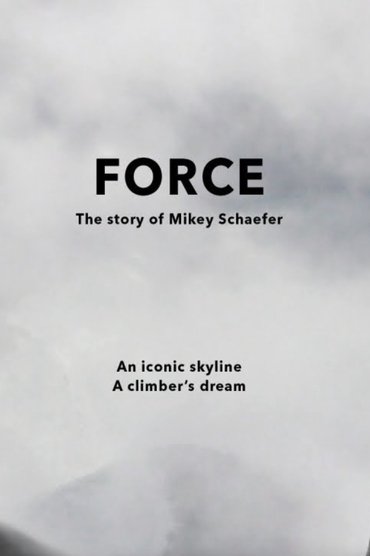FORCE - The Story of Mikey Schaefer