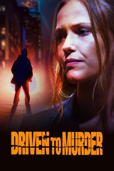 Driven to Murder