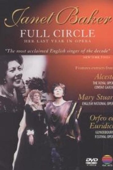 Janet Baker: Full Circle