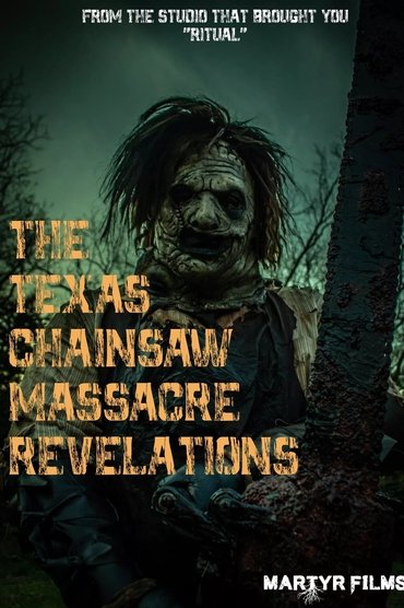 The Texas Chainsaw Massacre: Revelations
