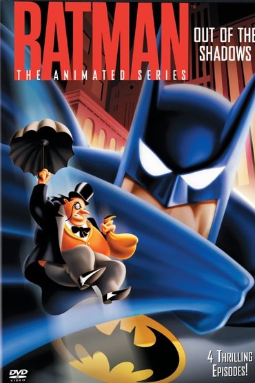 Batman: The Animated Series - Out of the Shadows