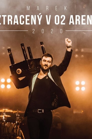 Marek Ztracený v O2 Aréně 2020
