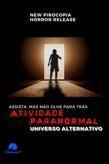 Paranormal Activity: Alternate Universe