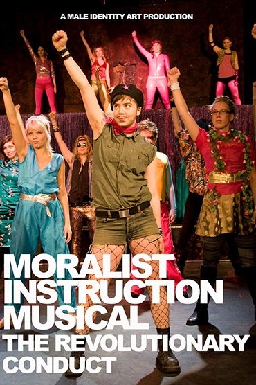 Moralist Instruction Musical: The Revolutionary Conduct